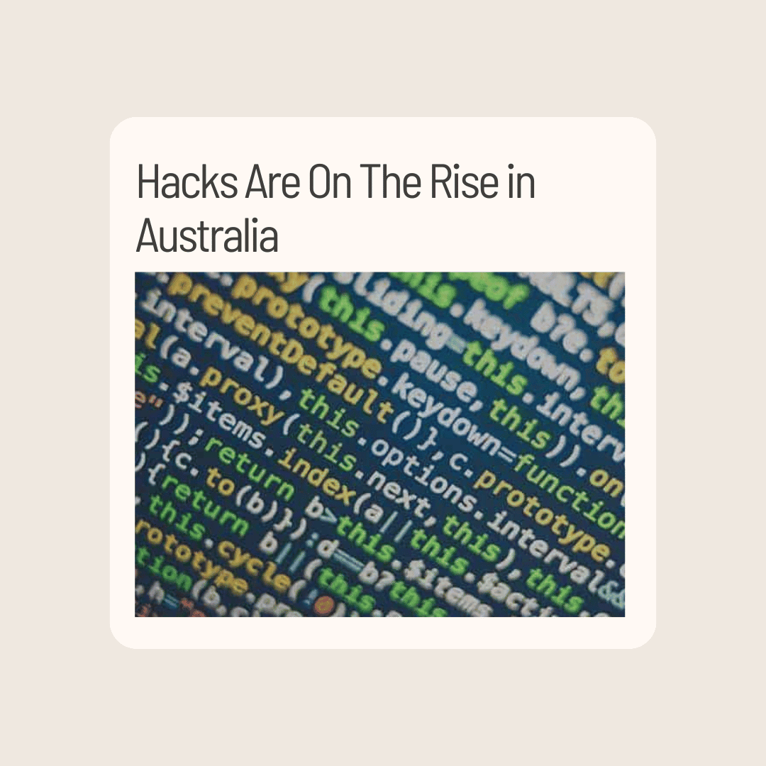 Hacks Are On The Rise in Australia